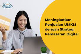 Meningkatkan Penjualan UMKM Melalui Platform Digital 